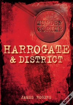Capa do artigo Murder And Crime Harrogate And District