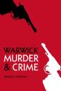 Murder And Crime Warwick - Preview