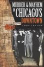 Murder And Mayhem In Chicago'S Downtown - Preview