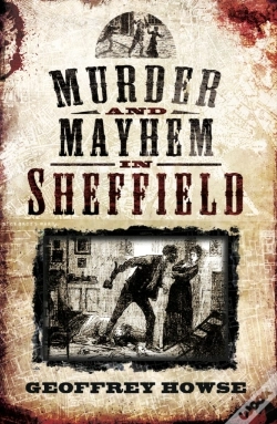 Capa do artigo Murder And Mayhem In Sheffield