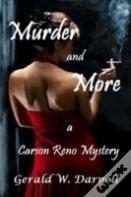 Murder And More
