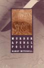 Murder And Penal Policy - Preview