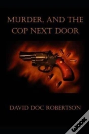 Capa do artigo Murder And The Cop Next Door