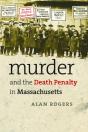 Murder And The Death Penalty In Massachusetts - Preview