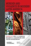 Murder And Violence In Modern Latin America