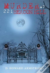 Murder At 221 Beacon Hill