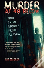 Murder At 40 Below