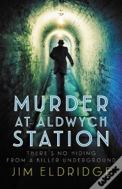 Capa do artigo Murder At Aldwych Station