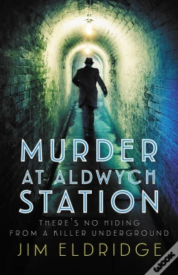 Capa do artigo Murder At Aldwych Station