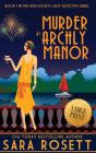 Murder At Archly Manor - Preview