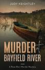 Murder At Bayfield River - Preview