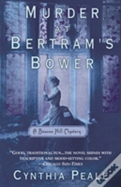 Murder At Bertram'S Bower