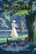 Murder At Blackwater Bend