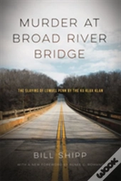 Murder At Broad River Bridge