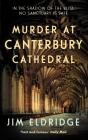 Murder At Canterbury Cathedral - Preview