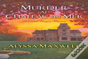 Murder At Chateau Sur Mer