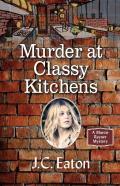 Murder At Classy Kitchens