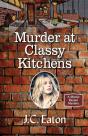 Murder At Classy Kitchens - Preview