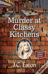 Murder At Classy Kitchens