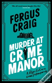 Murder At Crime Manor