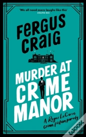 Murder At Crime Manor