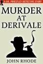 Murder At Derivale - Preview