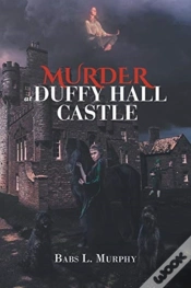 Capa do artigo Murder At Duffy Hall Castle: A Nora Duff