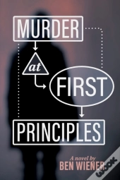 Murder At First Principles