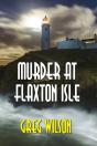 Murder At Flaxton Isle - Preview