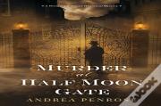 Murder At Half Moon Gate