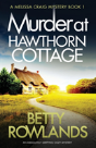 Murder At Hawthorn Cottage - Preview