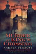 Murder At Kingâ€™S Crossing