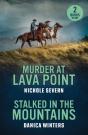 Murder At Lava Point / Stalked In The Mountains - Preview