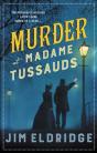 Murder At Madame Tussauds - Preview