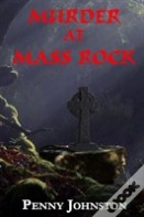 Murder At Mass Rock