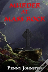Murder At Mass Rock