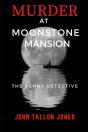 Murder At Moonstone Mansion - Preview