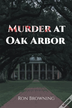 Capa do artigo Murder At Oak Arbor