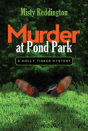Murder At Pond Park - Preview