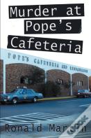Murder At Pope'S Cafeteria