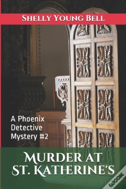 Capa do artigo Murder At St. Katherine'S: A Phoenix Det