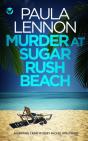 Murder At Sugar Rush Beach A Gripping Crime Mystery Packed With Twists - Preview