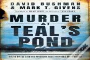 Murder At Teal'S Pond