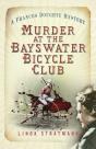 Murder At The Bayswater Bicycle Club - Preview