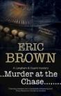 Murder At The Chase - Preview