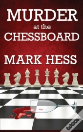 Murder At The Chessboard