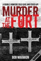 Murder At The Fort