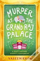 Murder At The Grand Raj Palace