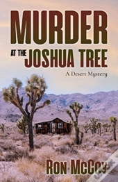Murder At The Joshua Tree