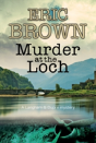 Murder At The Loch - Preview